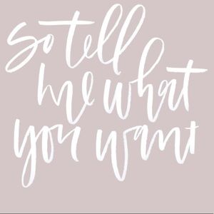 Tell us what you want to see💕